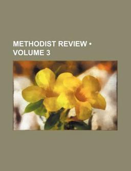 Methodist Review Methodist Review