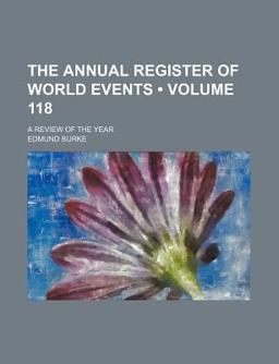 The Annual Register of World Events; a Review of the Year