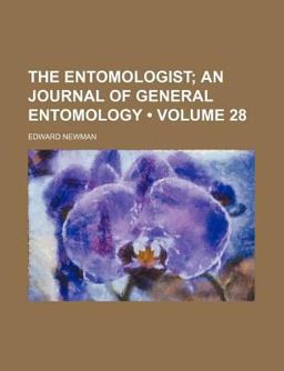 The Entomologist; an Journal of General Entomology The Entomologist; an Journal of General Entomology