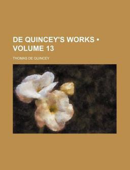 De Quincey's Works