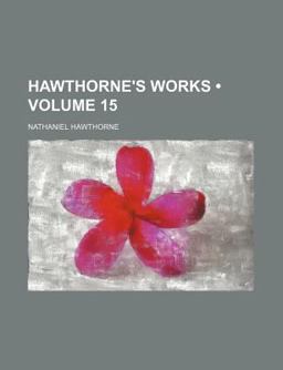 Hawthorne's Works