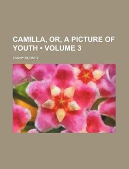Camilla, or, a Picture of Youth
