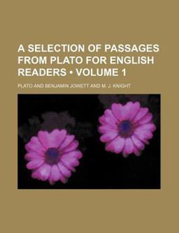 A Selection of Passages from Plato for English Readers