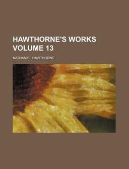 Hawthorne's Works