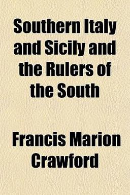 Southern Italy and Sicily and the Rulers of the South