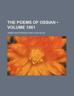 The Poems of Ossian