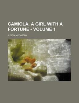 Camiola, a Girl with a Fortune