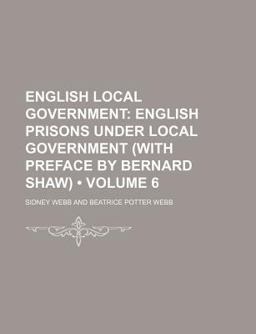English Local Government; English Prisons under Local Government