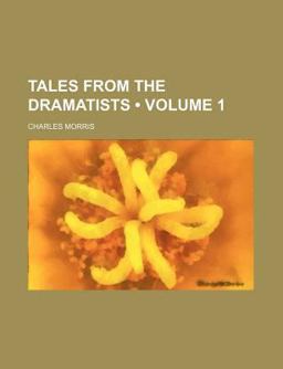 Tales from the Dramatists