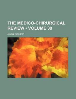 The Medico-Chirurgical Review