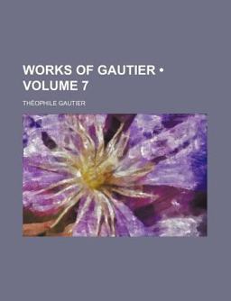 Works of Gautier