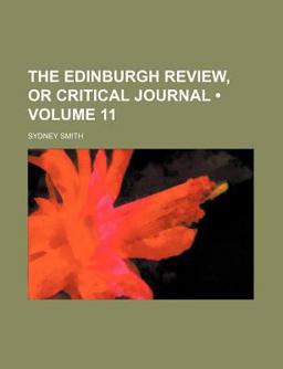 Edinburgh Review, or Critical Journal Edinburgh Review, or Critical Journal
