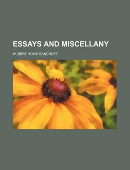 Essays and Miscellany