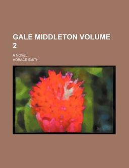 Gale Middleton; a Novel