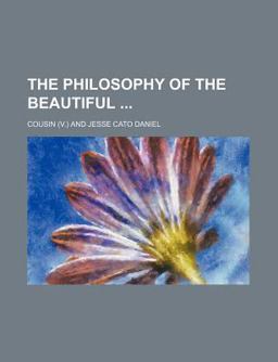 The Philosophy of the Beautiful