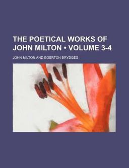 The Poetical Works of John Milton