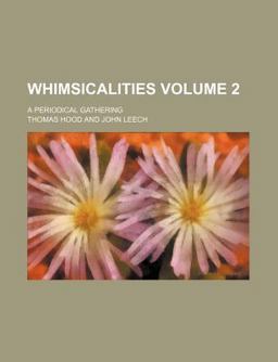 Whimsicalities; a Periodical Gathering