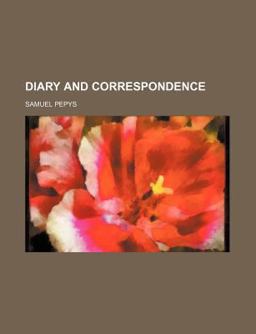Diary and Correspondence