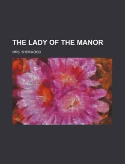 The Lady of the Manor