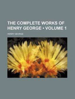 The Complete Works of Henry George