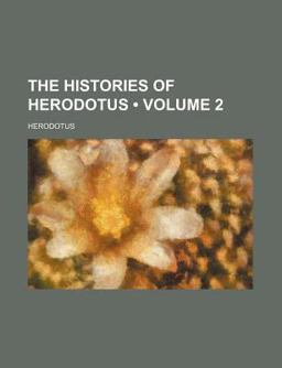 The Histories of Herodotus