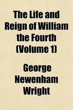 The Life and Reign of William The