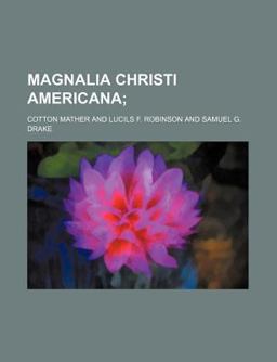 Magnalia Christi American