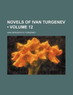 Novels of Ivan Turgenev