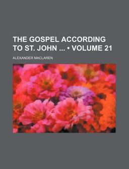 The Gospel According to St John