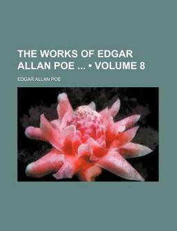 The Works of Edgar Allan Poe