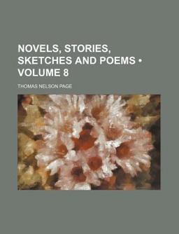 Novels, Stories, Sketches and Poems