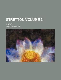Stretton; a Novel