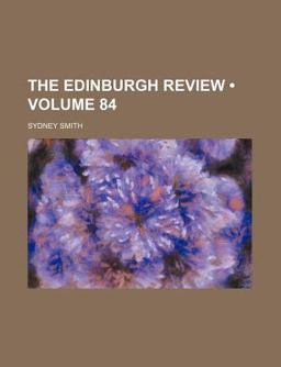 Edinburgh Review, or Critical Journal Edinburgh Review, or Critical Journal