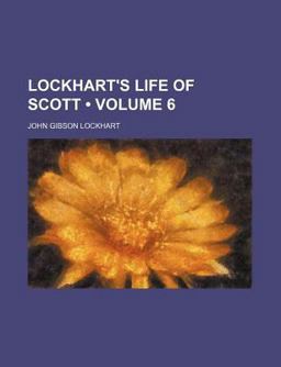 Lockhart's Life of Scott