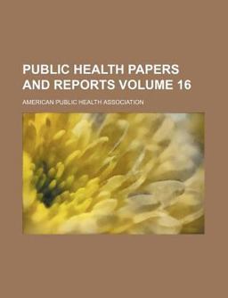 Public Health Papers and Reports Public Health Papers and Reports
