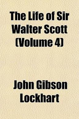 The Life of Sir Walter Scott