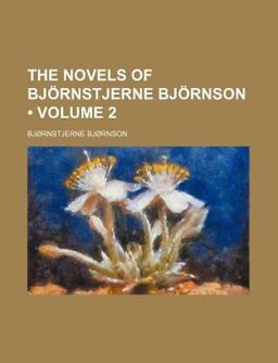 The Novels of Björnstjerne Björnson