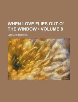 When Love Flies Out O' the Window