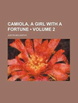 Camiola, a Girl with a Fortune