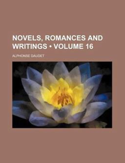 Novels, Romances and Writings