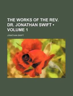 The Works of the Rev Dr Jonathan Swift
