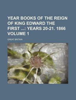 Year Books of the Reign of King Edward the First; Years Xx-Xxi