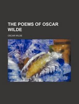 The Poems of Oscar Wilde