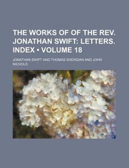 The Works of of the Rev Jonathan Swift