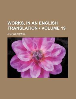 Works, in an English Translation Works, in an English Translation