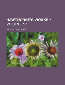 Hawthorne's Works