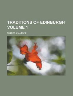Traditions of Edinburgh