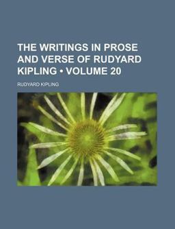 The Writings in Prose and Verse of Rudyard Kipling