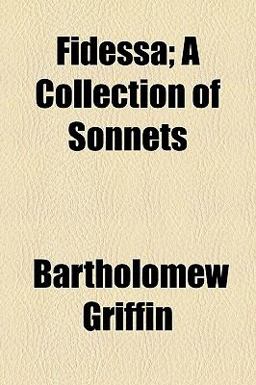 Fidessa; a Collection of Sonnets