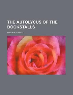 The Autolycus of the Bookstalls